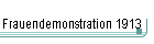 Frauendemonstration 1913, &copy; Kreisky Archiv